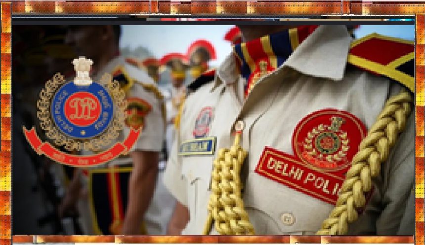 Delhi Police